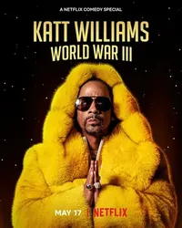 Katt Williams: Thế chiến III